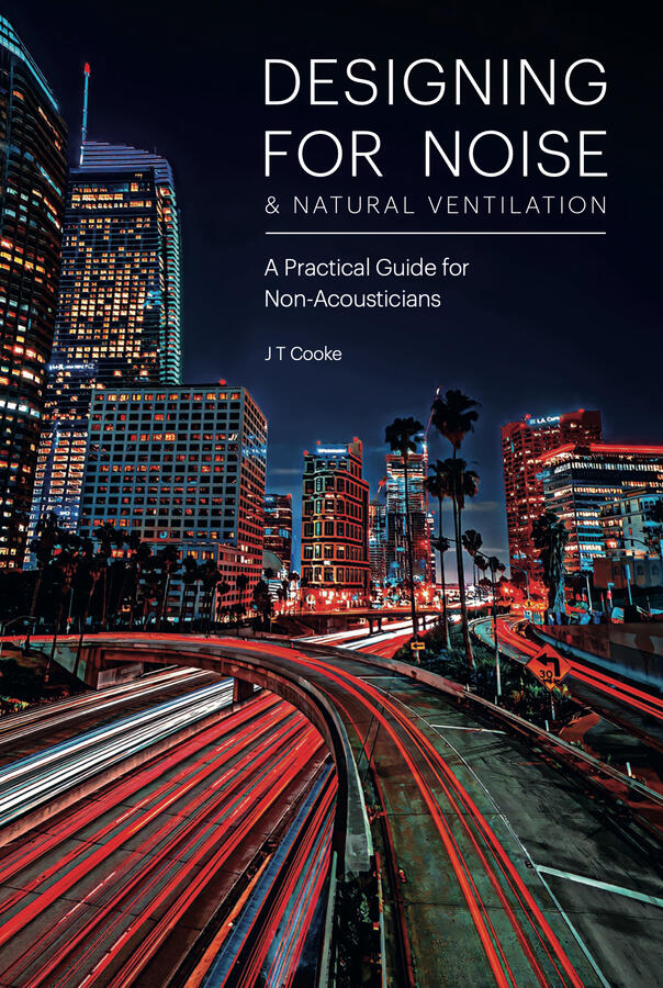 Designing for Noise &amp; Natural Ventilation